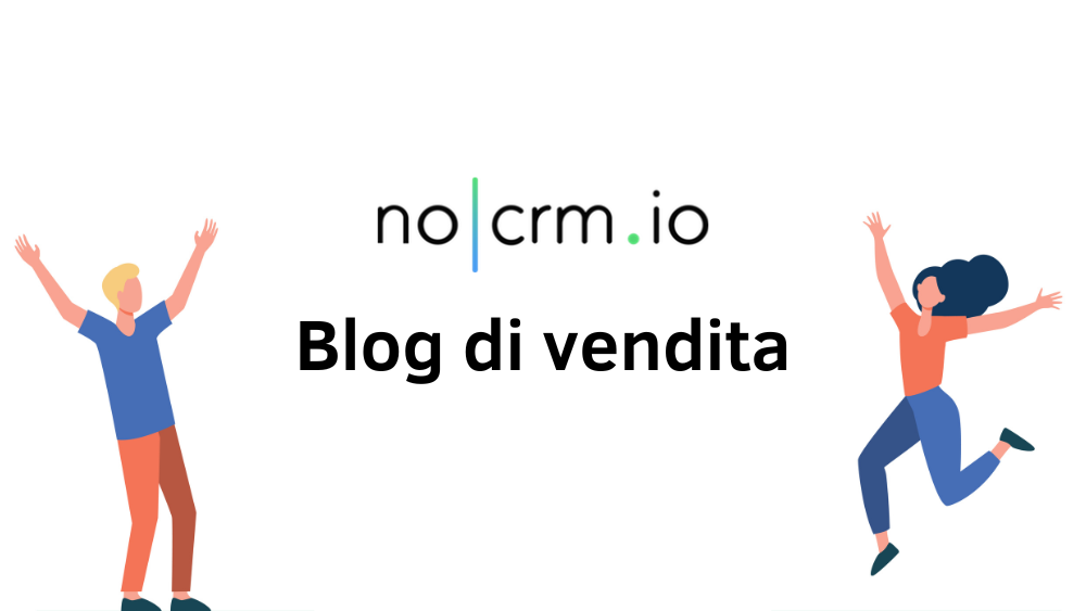 blog di vendita noCRM