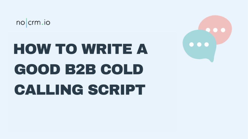 How to write a good B2B cold calling script
