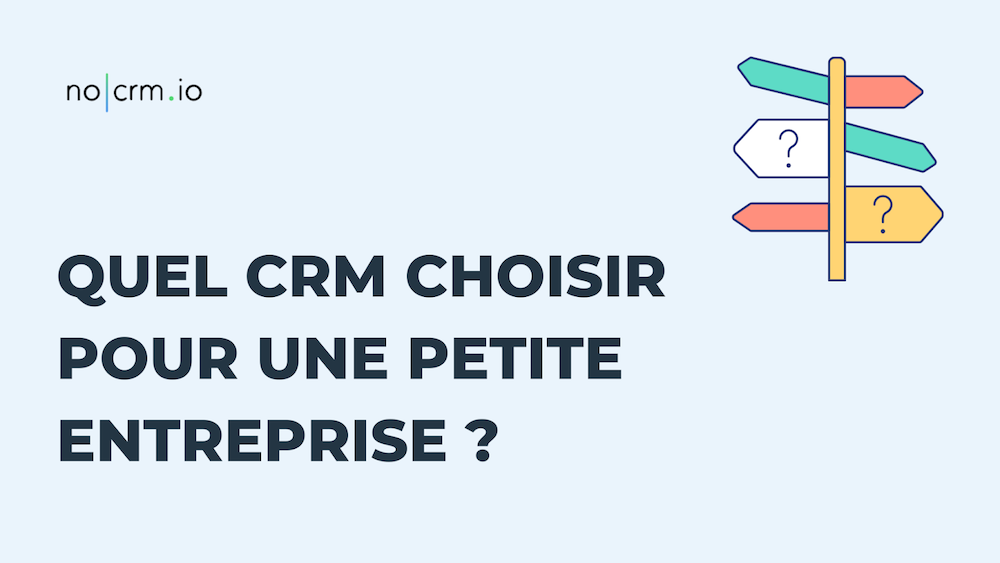 Choisir un CRM pour une petite entreprise