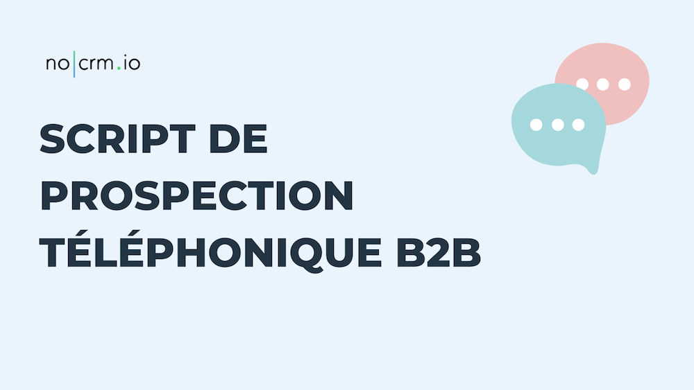 Script de prospection téléphonique B2B