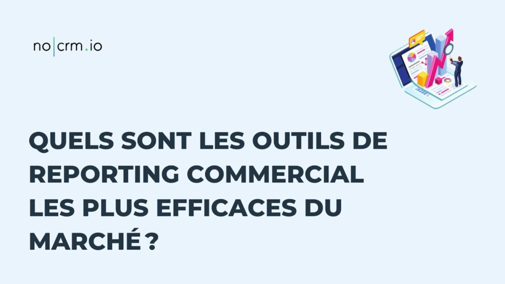 Outils de reporting commercial