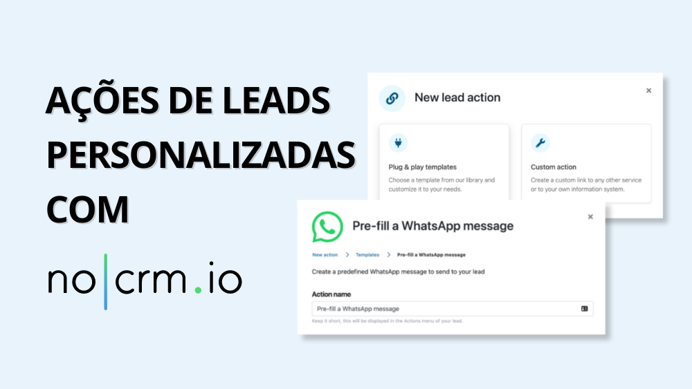 açoes de leads personalizadas com nocrm