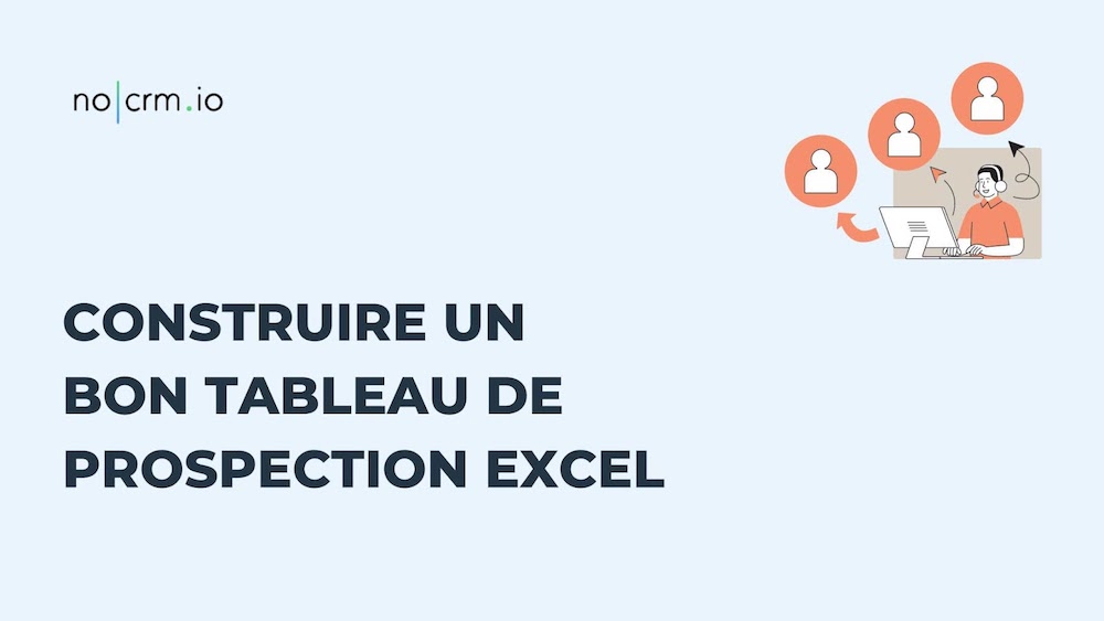 Construire un tableau de prospection Excel